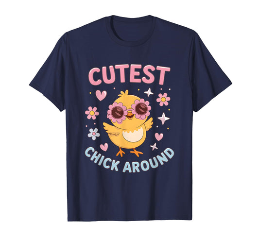 Cutest Chick Around Cute Spring Chick T-Shirt