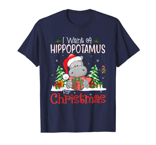 I Want A Hippopotamus For Christmas Xmas Hippo for Kid Women T-Shirt