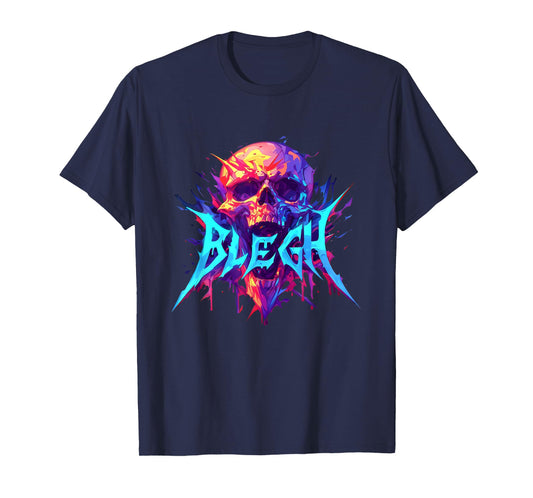 Blegh | Heavy Hardcore Metal Music | Metalcore Scream T-Shirt