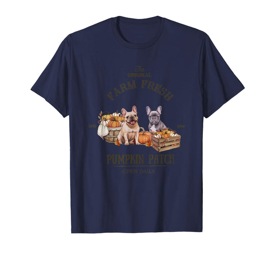 Pumpkin Patch French Bulldog The Original Farm Fresh Fall T-Shirt for Men Women Kids