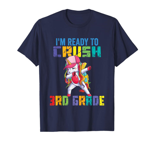 Ready To Crush 3rd Grade Grade Unicorn T-Shirt