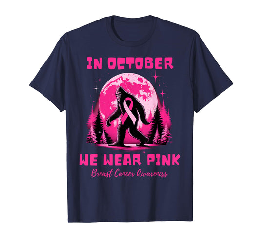 Bigfoot Pink Ribbon Breast Cancer Awareness Month Men Women T-Shirt