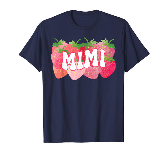 Cute Mimi Strawberry Lover Mom Mommy Happy Mothers Day Women T-Shirt