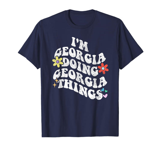 Personalized Name Mothers Day outfit For Women Retro Groovy Im GEORGIA Doing GEORGIA Things Funny Mother's T-Shirt