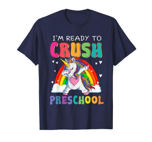 Crush Preschool Dabbing Unicorn First Day Of School Girl Kid T-Shirt