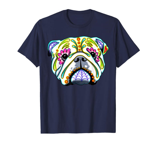 English Bulldog - Day of the Dead Sugar Skull Dog T-Shirt for Men Women Girls Kids