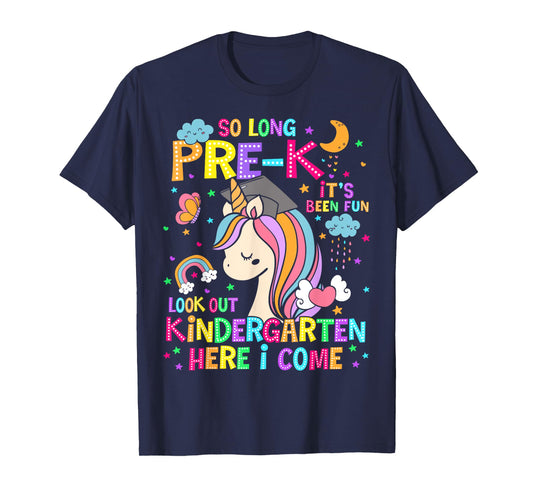 So Long Pre-K Graduation Kindergarten Here I Come Unicorn T-Shirt