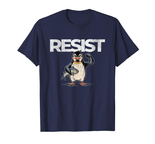 Resist Penguins Protest Against Tariffs Activism Graphic T-Shirt