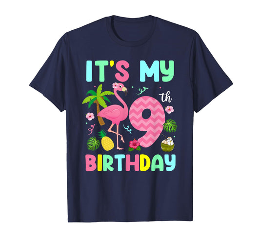 It's My 9th Birthday Flamingo Shirt Hawaii 9 Yrs Old Girl T-Shirt