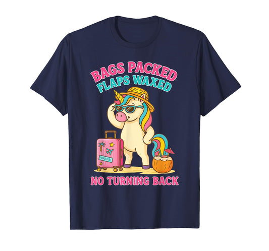Bags Packed Flaps Waxed Funny Trip Travel Girls Vacation T-Shirt