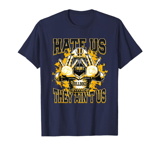 Barry Goldwater Bulldogs Logo Hate Us Cause They Ain't HS T-Shirt