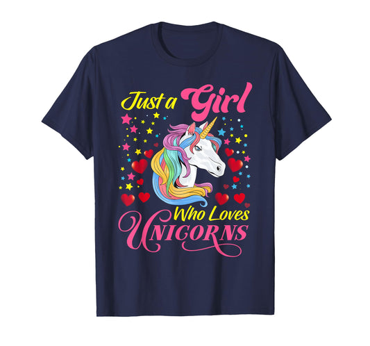 Funny Just a Girl Who Loves Unicorns Girls Women and Moms T-Shirt