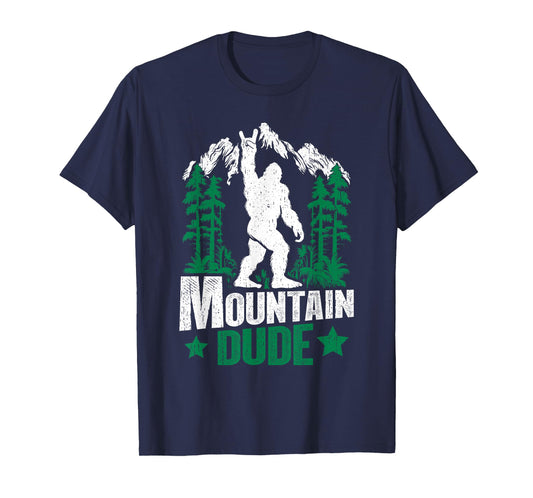 Funny Bigfoot Outdoor Adventures Mountain Dude T-Shirt
