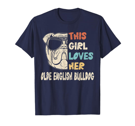 Olde English Bulldog Girl Cool Vintage Retro for Dog Mom T-Shirt