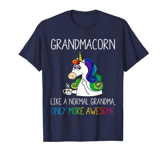 Funny Grandmacorn Like A Normal Grandma But More Awesome T-Shirt