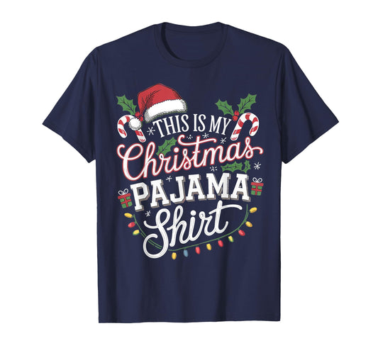 This Is My Christmas Pajama Shirt Funny PJs T-Shirt