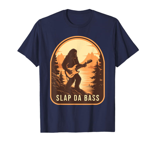 Funny Bigfoot Slap Da Bass Sasquatch Music Lover Bassist T-Shirt