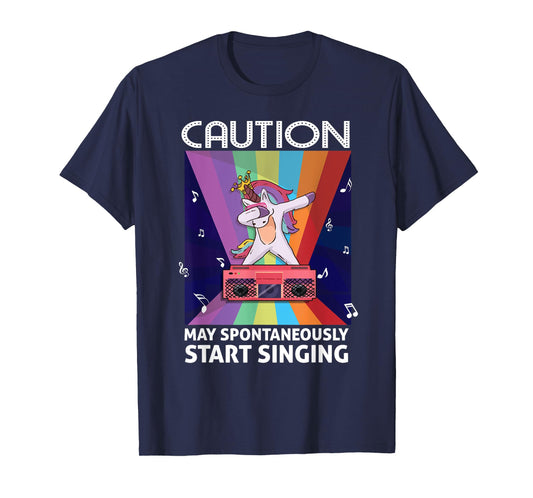 Singer Music Party Caution May Spontaneously start singing T-Shirt