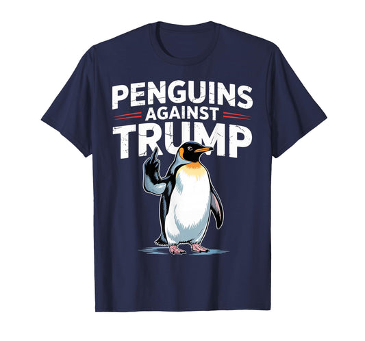 Penguin Flippers Up Resist Funny Penguins Against Trump T-Shirt