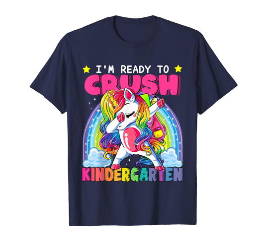 Back To School Unicorn I'm Ready To Crush Kindergarten Kid T-Shirt