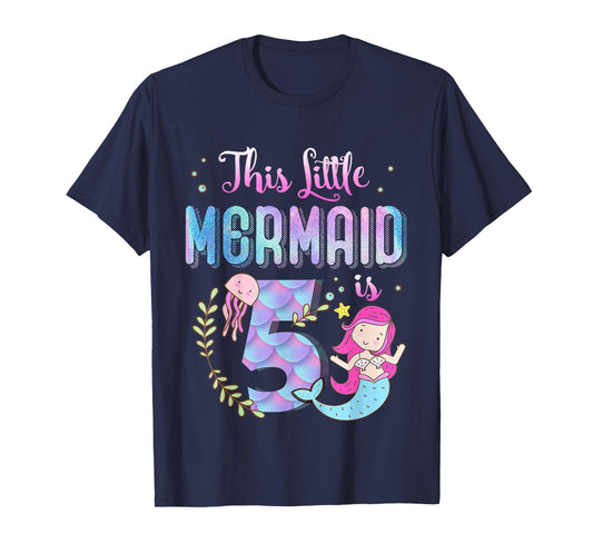 5th Birthday This Mermaid Is 5 Years Old Gift Kids Girls T-Shirt