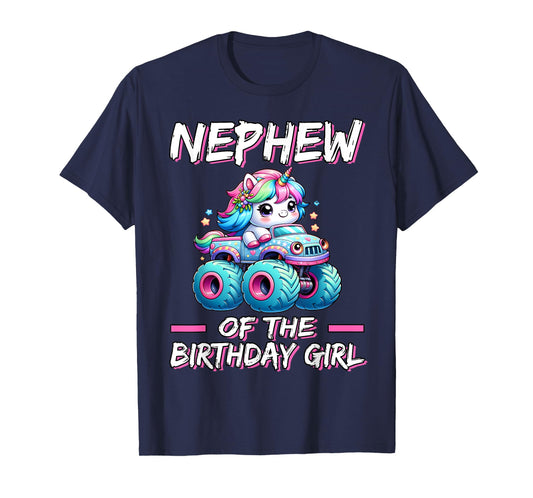 NEPHEW of the Birthday Girl Monster Truck Unicorn 1st Bday T-Shirt