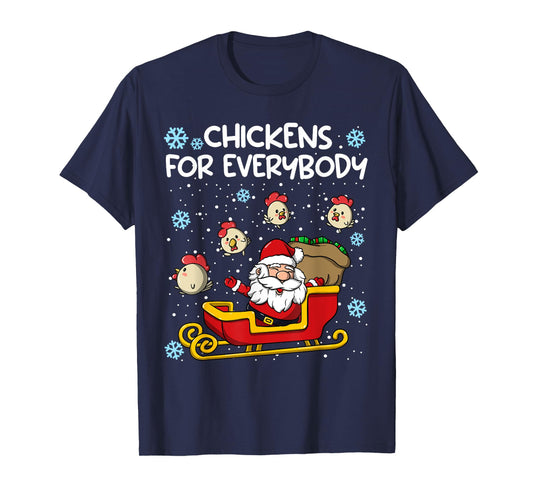 Chickens for Everybody Christmas Chicken Women T-Shirt