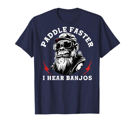 (On Back) Paddle Faster I Hear Banjos Funny Monkey T-Shirt
