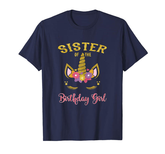 Sister Of The Birthday Girl Unicorn Matching Birthday T-Shirt
