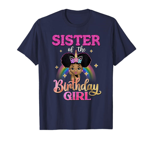 Sister of The Birthday Girl Princess Afro Melanin Unicorn T-Shirt