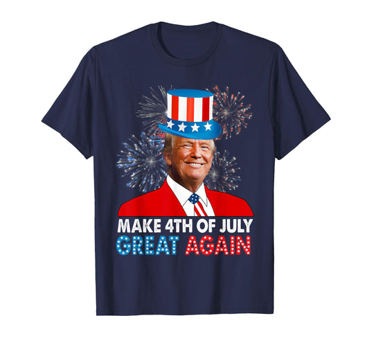 Make 4th Of July Great Again American Patriotic Donald Trump Women Kids Men T-Shirt