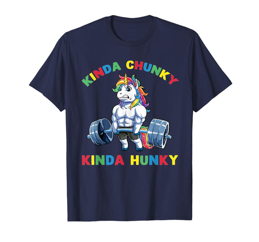 Kinda Chunky Kinda Hunky Weightlifting Bodybuilding Gym T-Shirt
