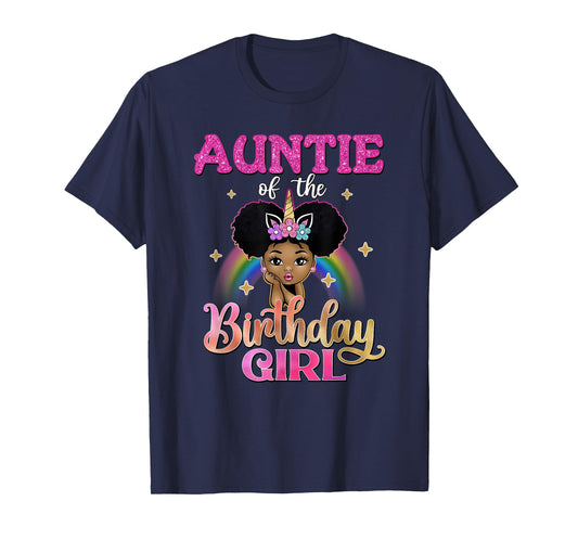 Auntie of The Birthday Girl Princess Afro Melanin Unicorn T-Shirt