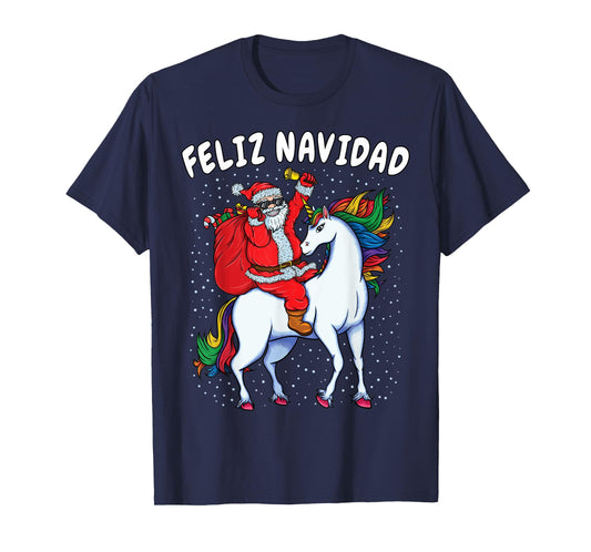 Santa Riding Unicorn Spanish Christmas Gift Feliz Navidad T-Shirt