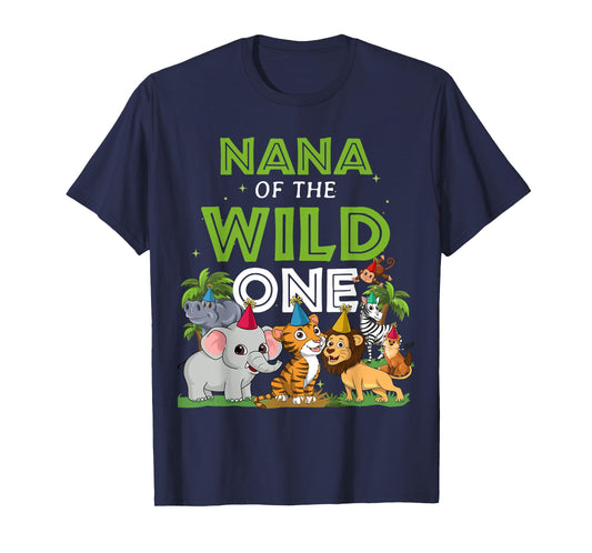 Nana of the Wild One Zoo Birthday Safari Jungle Animal T-Shirt