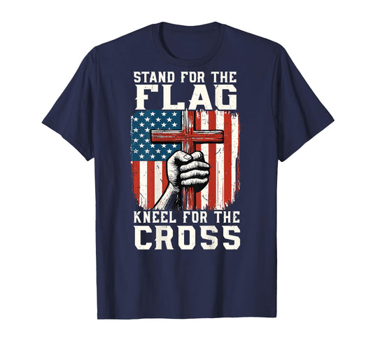 Men Stand for Flag Kneel The Cross Christian Patriotic Faith T-Shirt