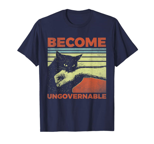 Become Ungovernable - Black Cat Biting Hand Funny T-Shirt