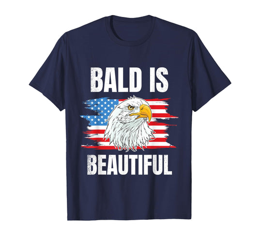 Bald Is Beautiful 4th of Bald Eagle American Flag USA Gift T-Shirt