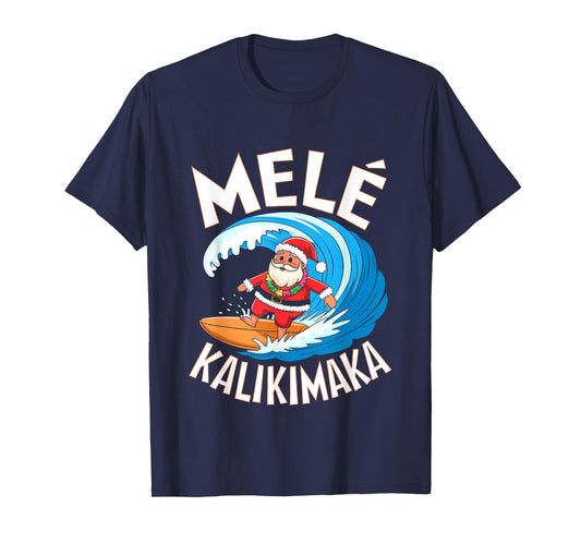 Mele Kalikimaka Surfing Santa Xmas T-Shirt