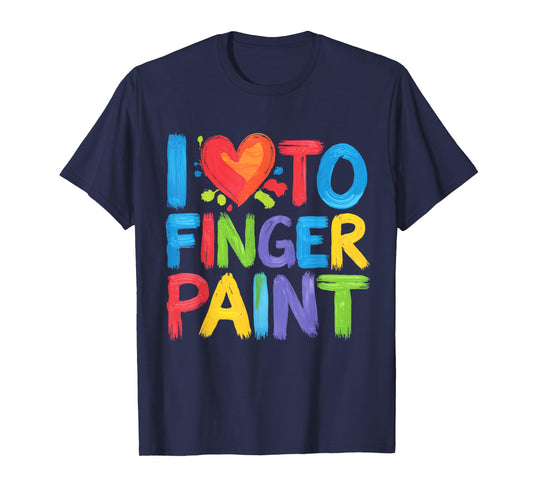I Heart Love To Finger Paint I'm Paint Cute Couple Valentine T-Shirt