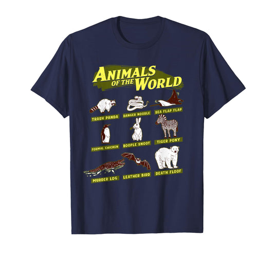 Animals of the World, Trash Panda, Danger Noodle,Funny Name T-Shirt
