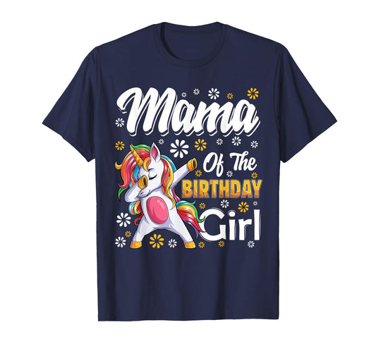 awesome dabbing unicorn birthday Mama Family Matching T-Shirt