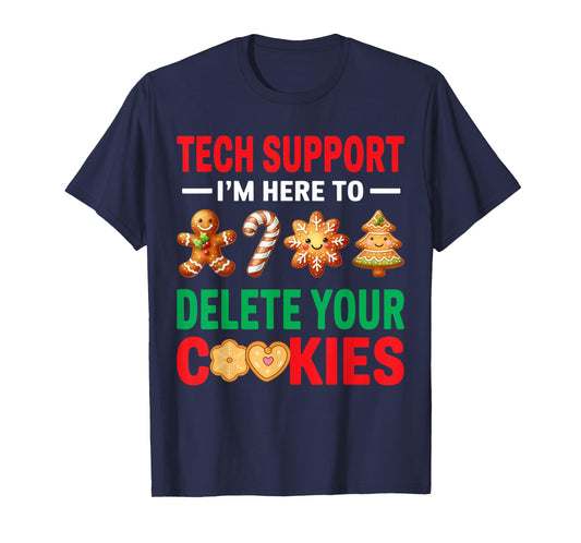 Tech Support Christmas Cookies Women Men Funny Christmas T-Shirt