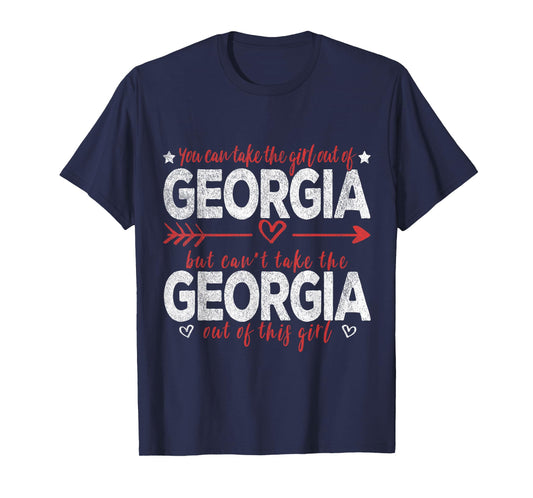 Girl Out Of Georgia Hometown Home Georgia T-Shirt
