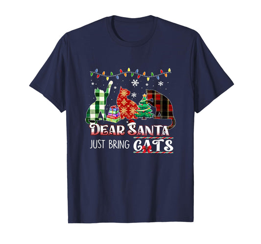 Dear Santa Just Bring Cats Funny Christmas Cat Lover Xmas T-Shirt