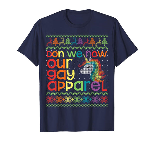 Christmas LGBT Don We Now Our Gay Apparel Rainbow Unicorn T-Shirt