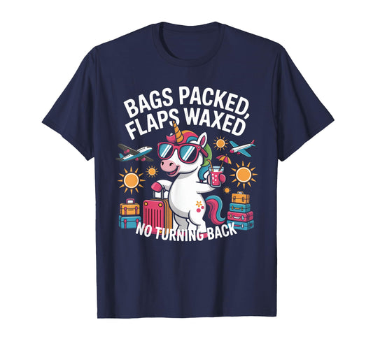 Bags Packed Flaps Waxed No Turning Back Travel Trip T-Shirt