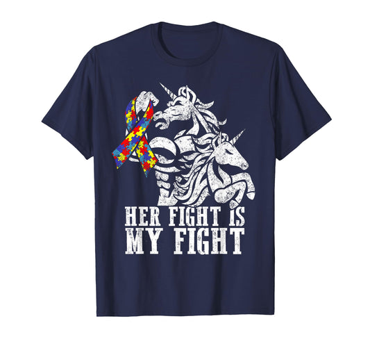 Her Fight is My Fight Autism Ribbon Unicorn Dad Daughter T-Shirt