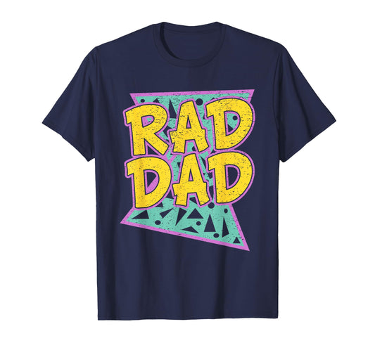 Father's Day Gift T-Shirt for Daddy Rad Dad Shirt T-Shirt