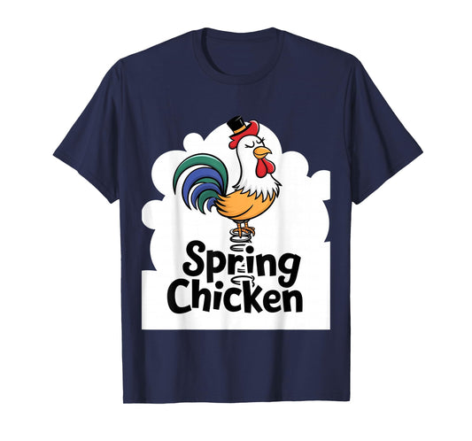 Spring Chicken Chicken On Pogo Stick Funny Chicken T-Shirt